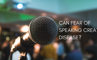 Can fear of speaking create disease?